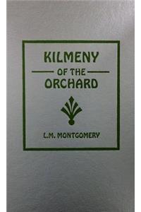 Kilmeny of the Orchard