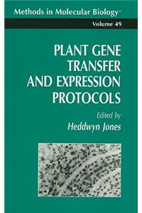 Plant Gene Transfer and Expression Protocols