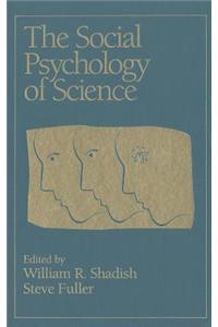 The Social Psychology of Science