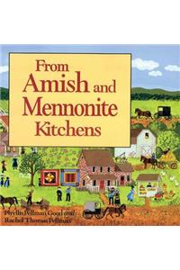 From Amish to Mennonite Kitchens