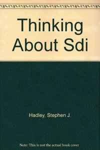 Thinking about SDI