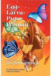 Egg-Larva-Pupa-Woman