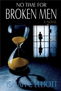 No Time For Broken Men