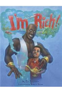 I'm Rich!