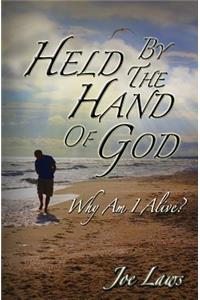 Held by the Hand of God