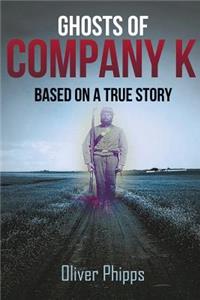 Ghosts of Company K