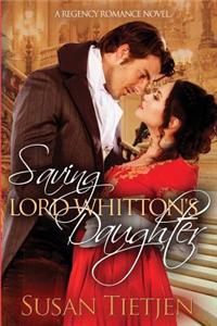 Saving Lord Whitton's Daughter