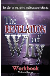 Revelation of Why