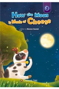 How the Moon Is Made of Cheese