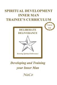 Spiritual Development Inner Man Trainee's Curriculum - Book III