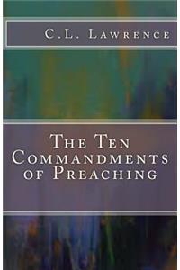 Ten Commandments of Preaching