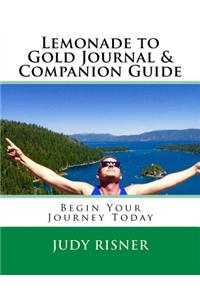 Lemonade to Gold Journal & Companion Guide
