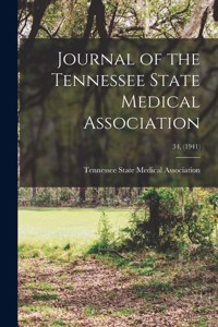 Journal of the Tennessee State Medical Association; 34, (1941)