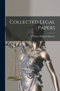 Collected Legal Papers