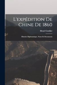 L'expédition de Chine de 1860