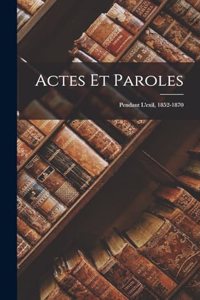 Actes Et Paroles