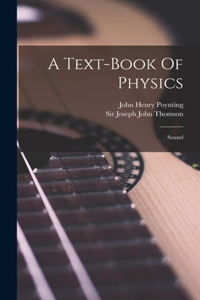 Text-book Of Physics