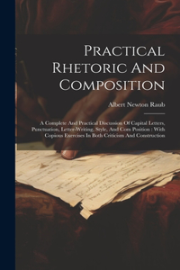 Practical Rhetoric And Composition