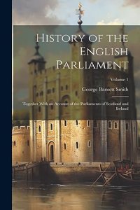 History of the English Parliament