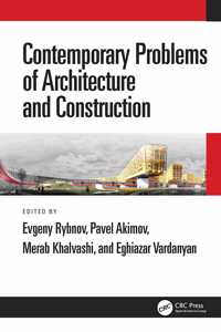 Contemporary Problems of Architecture and Construction