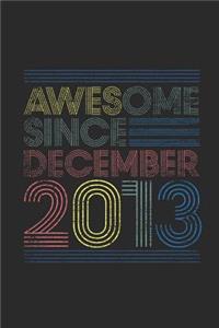 Awesome Since December 2013