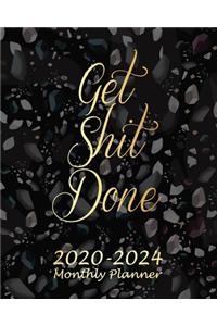 Get Shit Done 2020-2024 Monthly Planner