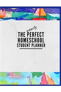 The Nearly Perfect Homeschool Student Planner