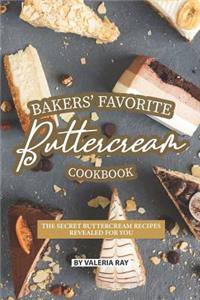Bakers' Favorite Buttercream Cookbook