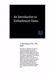 Introduction to Embankment Dams