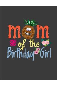 Mom of the Birthday Girl