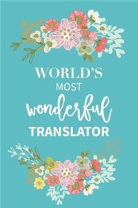 World's Most Wonderful Translator Journal Gift Notebook