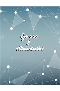 Ejercicio y Alimentacion