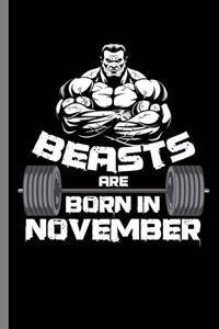Beasts are Born in November