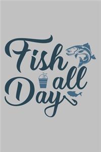 Fish All Day