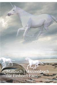 Malbuch - Skizzenbuch Für Einhorn-Fans