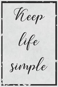 Keep Life Simple