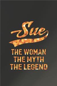 Sue the Woman the Myth the Legend