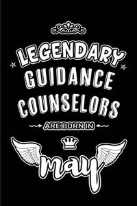 Legendary Guidance Counselors are born in May