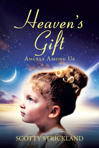 Heaven's Gift