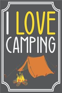 I Love Camping