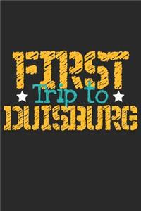 First Trip To Duisburg