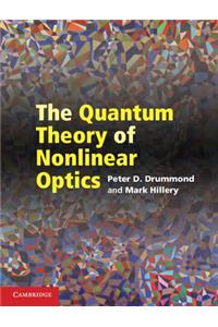 Quantum Theory of Nonlinear Optics
