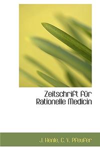 Zeitschrift F R Rationelle Medicin