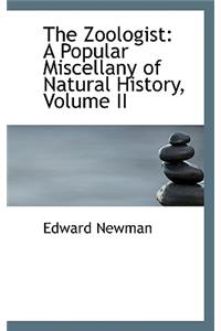 The Zoologist: A Popular Miscellany of Natural History, Volume II