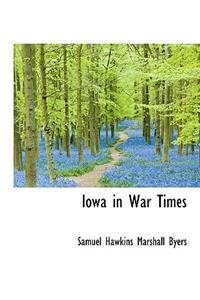 Iowa in War Times