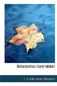 Botanisches Centralblatt