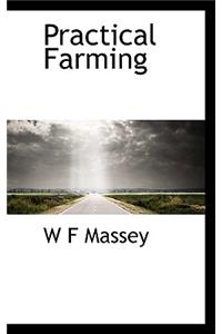 Practical Farming