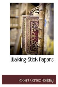 Walking-Stick Papers