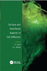 Surface and Interfacial Aspects of Cell Adhesion