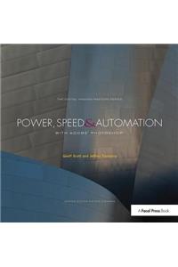 Power, Speed & Automation with Adobe Photoshop